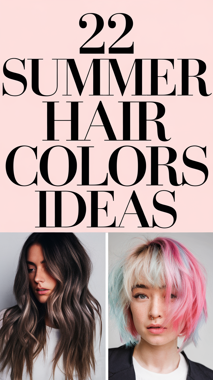 22 Summer Hair Colors Ideas 2025 – Trendy Blondes, Brunettes, & Red Heads