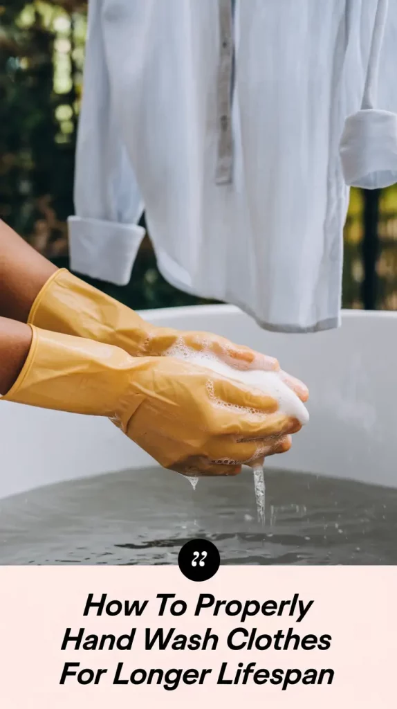How to Hand Wash Clothes Properly in 2025: Easy Steps to Make Your Garments Last Longer