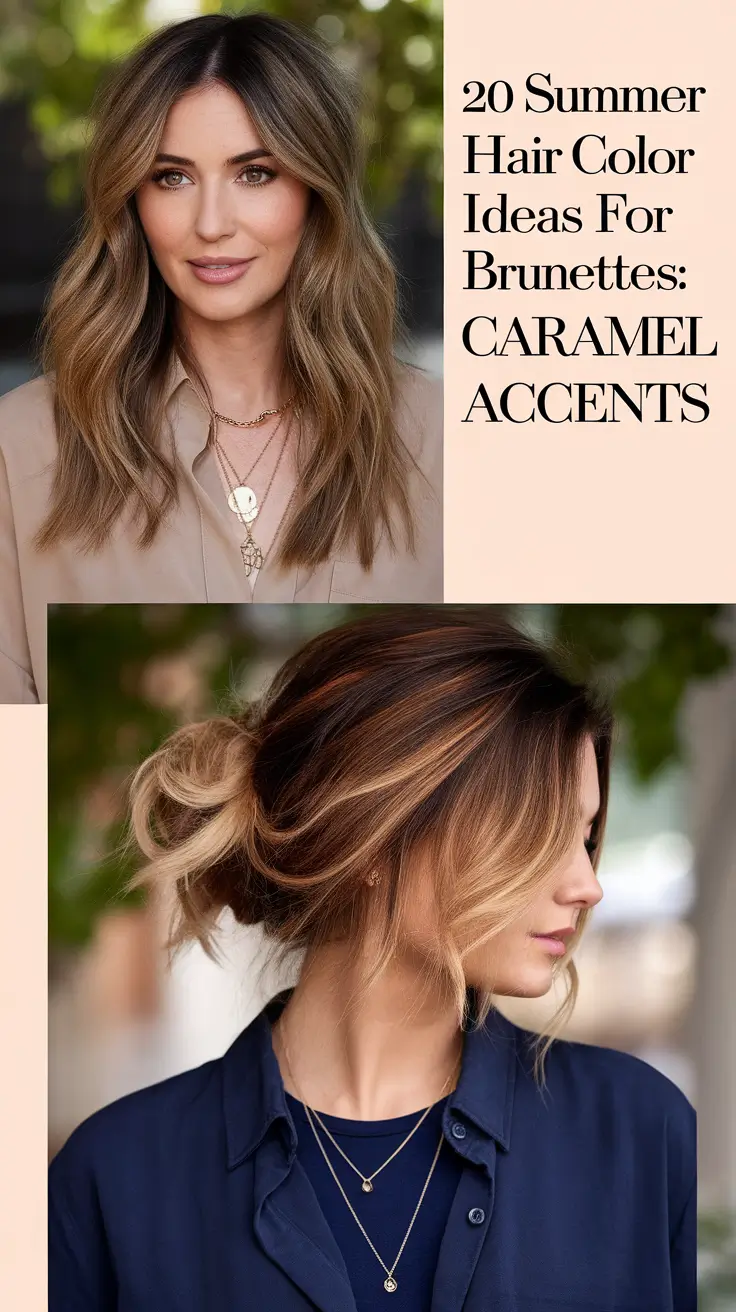 Summer Hair Color Ideas for Brunettes 2025: Caramel Accents You'll Fall in Love With