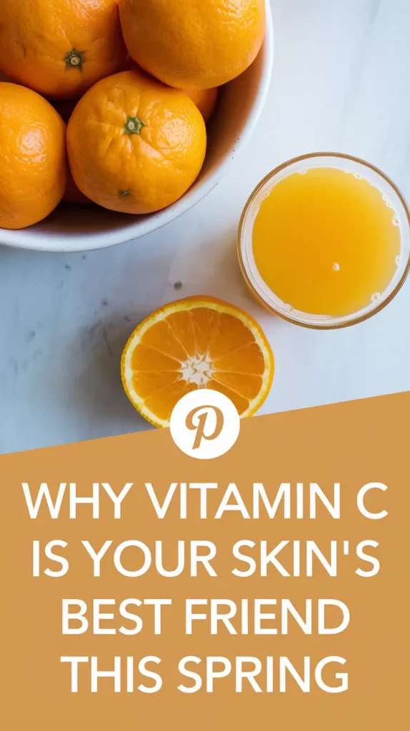 Vitamin C for Skin: Why It’s a Must This Spring 2025